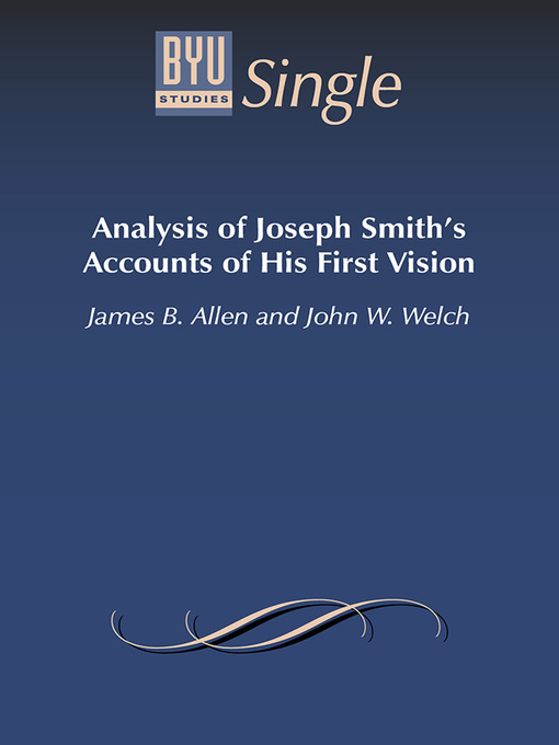 Title details for Analysis of Joseph Smith's Accounts of His First Vision by James B. Allen - Available